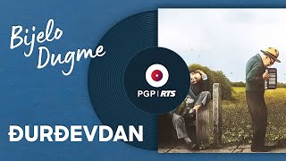 Bijelo Dugme  Đurđevdan  Audio 1994 HD [upl. by Nwahsear]