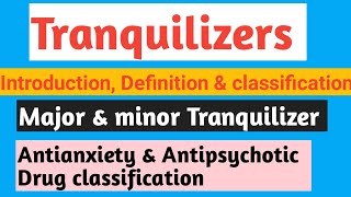 Tranquilizers chapter  tranquilizer [upl. by Lepine]