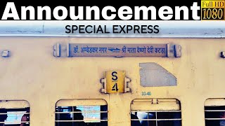 Announcement of 09321 Dr Ambedkar Nagar  Shri Mata Vaishno Devi Katra Special at Panipat Junction [upl. by Psyche]