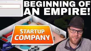 Lets Play Startup Company  01  The Beginning Of An Empire  Startup Company Gameplay [upl. by O'Conner620]