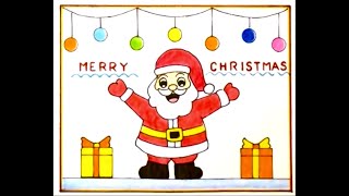 Christmas Drawing Easy Steps How to draw Santa Claus easy Christmas painting for kids [upl. by Lanaj]