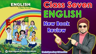 Class Seven New English Book Review  Class 7 English  সপ্তম শ্রেণির নতুন ইংরেজি বই পরিচিতি  Tipo [upl. by Nart648]