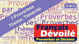 Proverbes  Témérité 3 de 3 [upl. by Reiner]