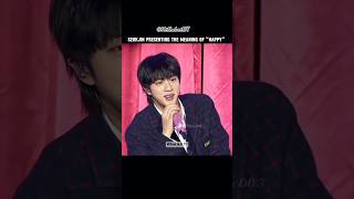 bts seokjin presenting the meaning of quotHAPPYquot🥺😊btsthebest57BTStrendingjinviralshortjk [upl. by Atteram]