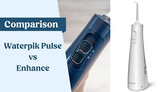 Waterpik Cordless Pulse vs Cordless Enhance [upl. by Aiuqal66]