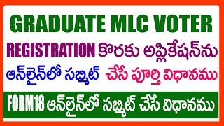 HOW TO APPLY AP GRADUATE MLC VOTER REGISTRATION 2022 IN ONLINE  httpsceoandhranicin  FORM18 [upl. by Ahsinej]