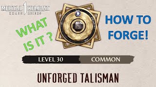 MK1 How to Forge a Unforged Talisman with Komponents  What is it Mortal Kombat 1 [upl. by Elleivad]