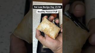 Fat Loss Recipe Day 2330  Healthy Paneer Puff [upl. by Watkin338]