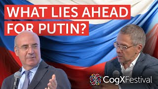 What lies ahead for Putin With Ian Bremmer Bill Browder amp Nina Kuryata  CogX Festival 2023 [upl. by Rolyat]