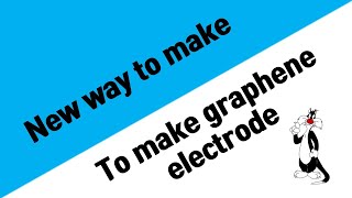 New way to make graphene electrode [upl. by Armelda]