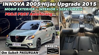 INNOVA 2005 Hijau Upgrade 2015  Modifikasi Interior  Projie Led Pro7 Om Subeh Pasuruan [upl. by Nuoras]