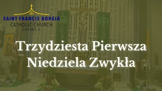 LIVE Trzydziesta Pierwsza Niedziela Zwykła  11032024  900 AM  Polish [upl. by Jadd]