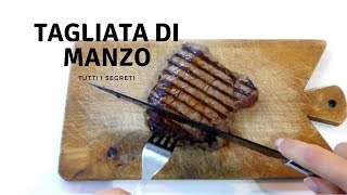 TAGLIATA DI MANZO PERFETTA Tutti i segreti per cuocerla RICETTE DI GABRI Kitchen Brasita [upl. by Bred]