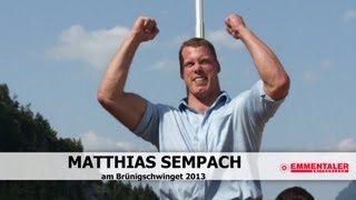 Sempach Matthias am Brünigschwinget 2013 [upl. by Elletsirk]