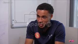 Arnaut Danjuma  LaLiga Girona Player Exclusive Interview on SportyShow  SportyTV [upl. by Ylrebmik]