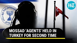 Big Blow For Israel Turkey Arrests Mossad Agents  Gaza Linked Intel Data [upl. by Cora]