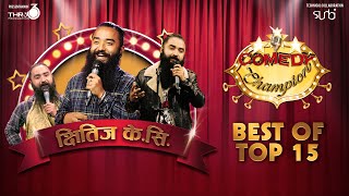 Best of Kshitiz KC  Comedy Champion [upl. by Arahat]