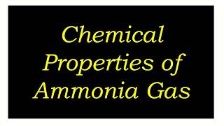 Chemical Properties of Ammonia [upl. by Siclari]