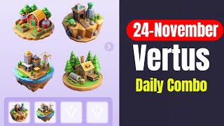 Vertus Daily Combo 24 November  Vertus Mining Bot Daily Combo Today [upl. by Betteann]