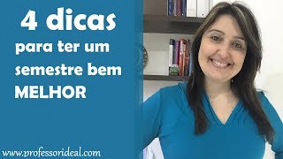 Volta às aulas 4 dicas ótimas para ter um semestre bem melhor [upl. by Ylecic461]