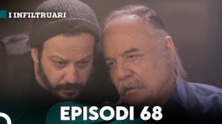 I Infiltruari Episodi 68 Me titra Shqip [upl. by Terryn]