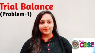 Trial Balance Problem1 Accountancy class 11 [upl. by Nilo]