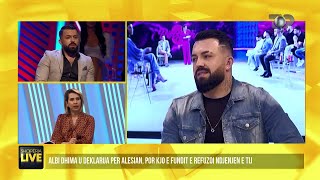 Albi i Përputhen tregon se çfarë zbuloi Alesia për të kaluarën e tij–Shqipëria Live 23 shkurt 2022 [upl. by Durgy]