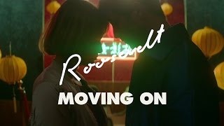 Roosevelt  Moving On Official Video [upl. by Sykes]