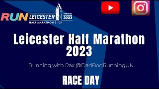 Run Leicester Half Marathon 2023 Race Day [upl. by Laiceps]