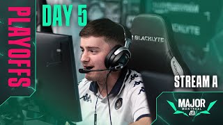 BLAST R6  Montreal Major  Stream A  Day 5 [upl. by Bathsheb]