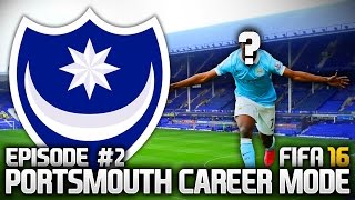 FIFA 16 PORTSMOUTH CAREER MODE 2  THE FIRST SIGNINGS [upl. by Norry]