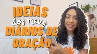 O QUE ESCREVER NO SEU DIÁRIO DE ORAÇÃO  ✨A história dos meus diários de oração ✨ [upl. by Afra]