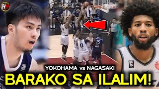 BARAKO SA ILALIM Kai Sotto kontra sa NBA slamdunk Champion Yokohama vs Nagasaki Game Preview [upl. by Farika]