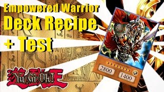 Yugioh Legacy of The Duelist Warrior Equip Spell Deck Recipe  Test [upl. by Donnie512]