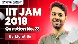 IIT JAM 2019 Question No 23  Gurukulam Institute of Mathematics [upl. by Mogerly]