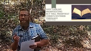 Introduction to Prooftexting ChristCentered Theology [upl. by Aicre115]