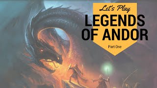 Lets Play Legends of Andor  Legend 1  The Heroes Arrive [upl. by Weitzman431]