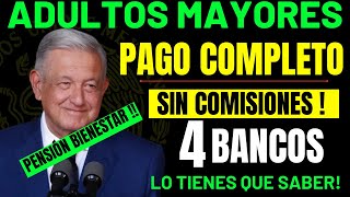 🔥LO TIENES QUE VER ❗ ASÍ RETIRARAS SIN COMISIÓN tu pension Bienestar 2023🤩 ESTOS SON LOS 4 BANCOS [upl. by Keele560]