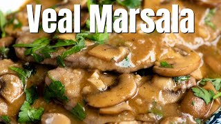 Veal Marsala Scaloppine al Marsala [upl. by Annawahs]