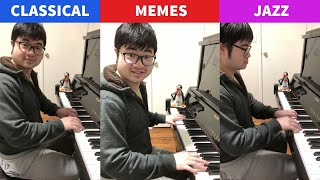 Classical Piano VS Jazz VS Memes [upl. by Keram]