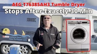 AEG T76385AH3 Tumble Dryer Stops After Exactly 30 Min  Answered From Holland [upl. by Nerrad146]