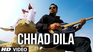 quotChhad Dilaquot Lehmber Hussainpuri Full Video Song  Chhad Dila  Latest Punjabi Song 2014 [upl. by Sihunn]