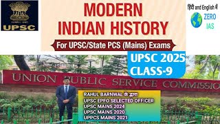 UPSC MAINS 2025 GS 1 MODERN INDIAN HISTORY CLASS 9 HINDIENGLISH [upl. by Mcnutt771]