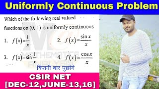 Uniform Continuity Examples  CSIR NET  most important problem [upl. by Ahsila]