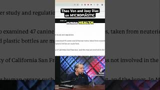 Joey Diaz amp Theo Von on Microplastics in our BODY NUTS 🥜 fyp trending science joeydiaz [upl. by Nalyr]