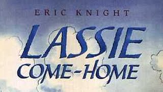 Lassie Come Home by Eric Knight  Book Summary  Audiobook Academy [upl. by Beverley]