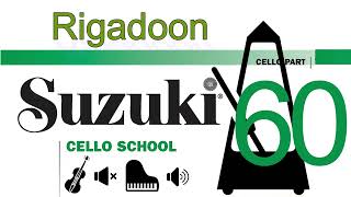 Rigadoon  Piano Accompaniment  Henry Purcell  Suzuki Cello School  Volume 1 No 13  MM60 [upl. by Haily]