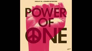 Power Of One Extended Mix Kelly G Candi Staton [upl. by Norvall]