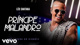 Léo Santana  Príncipe Malandro Ao Vivo Em São Paulo  2019 [upl. by Divod]