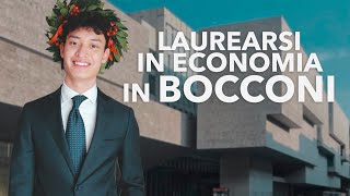 LAUREA IN ECONOMIA IN BOCCONI 🎓 La mia esperienza e le mie considerazioni [upl. by Enened]